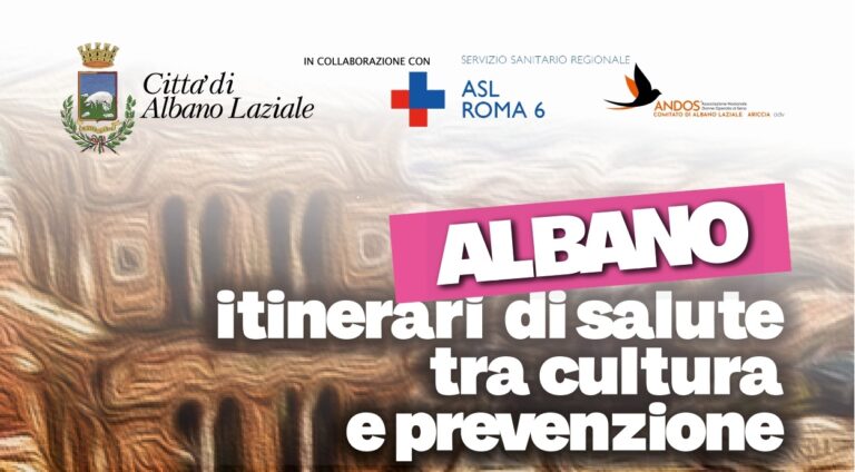 Albano Laziale, al via “Itinerari di salute tra cultura e prevenzione”